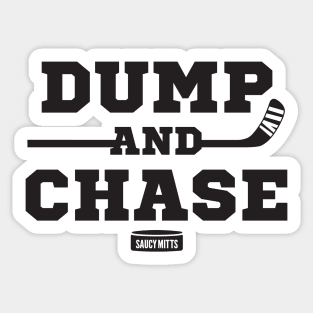 Dump and Chase Hockey 2 Sticker